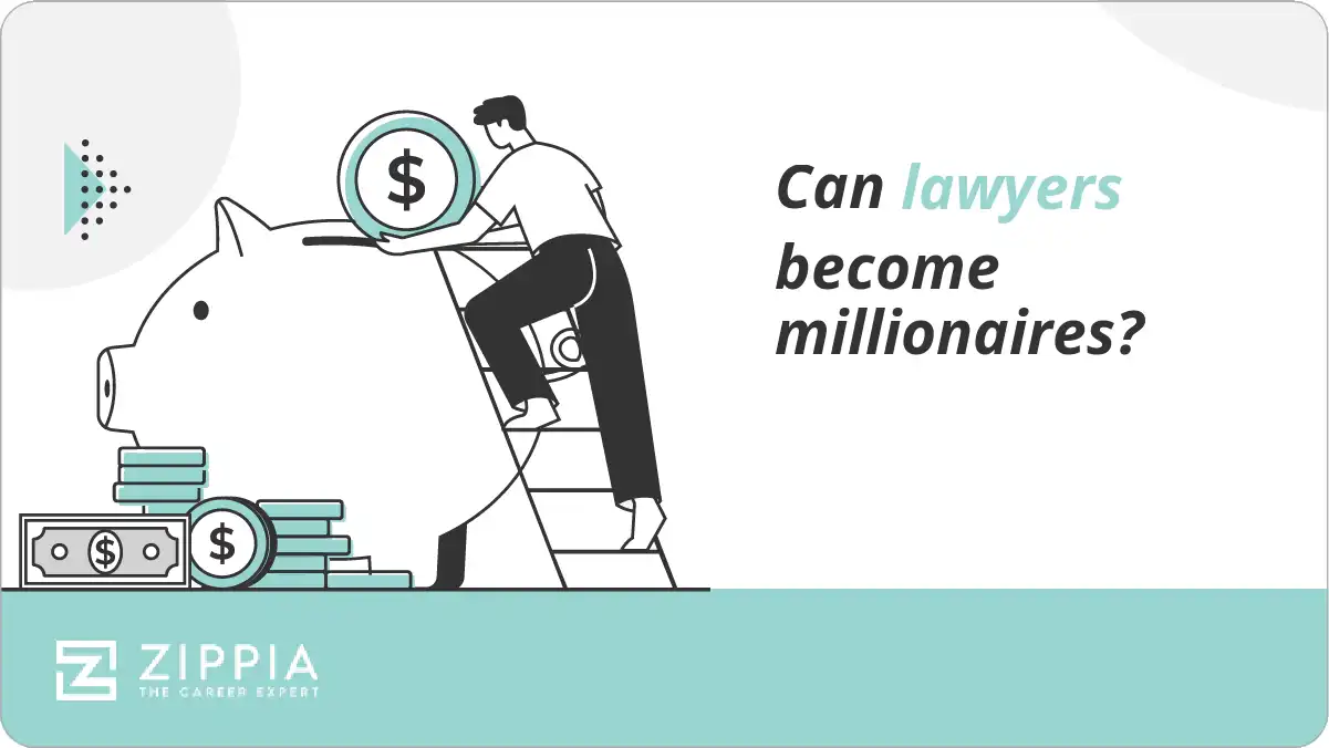 Can lawyers become millionaires?