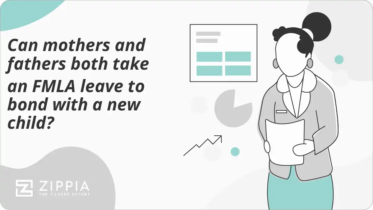 Can mothers and fathers both take an FMLA leave to bond with a new child?