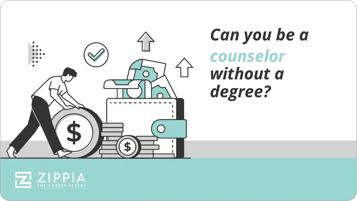 Can you be a counselor without a degree?