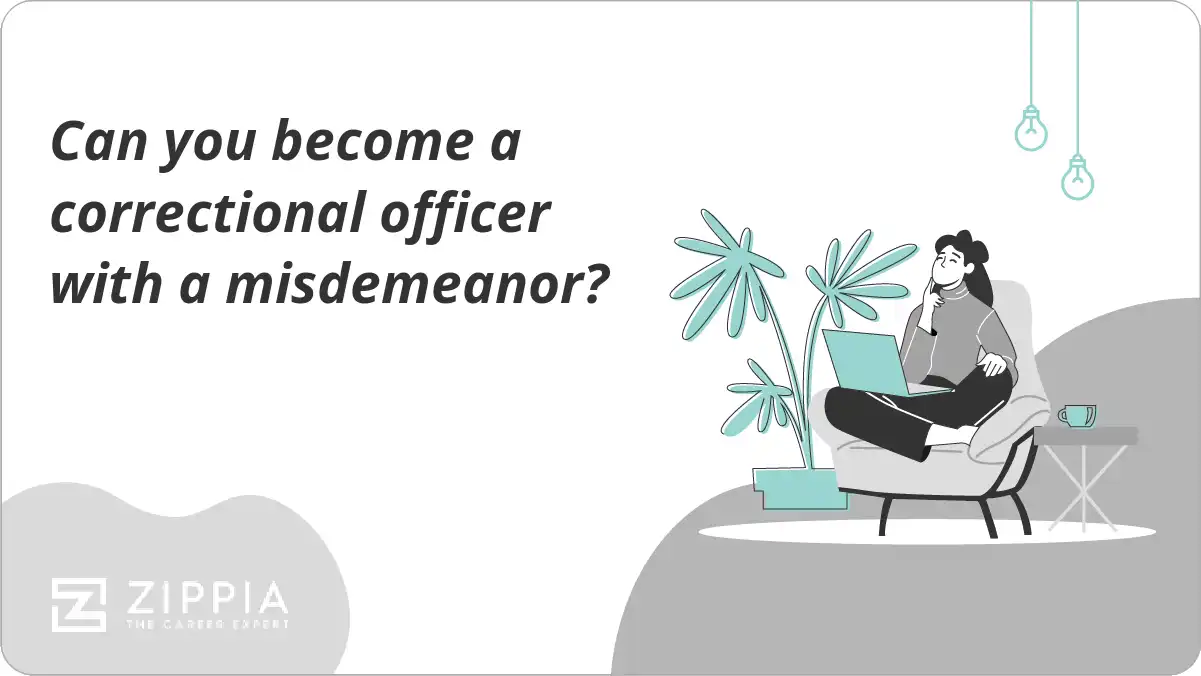 Can you become a correctional officer with a misdemeanor?