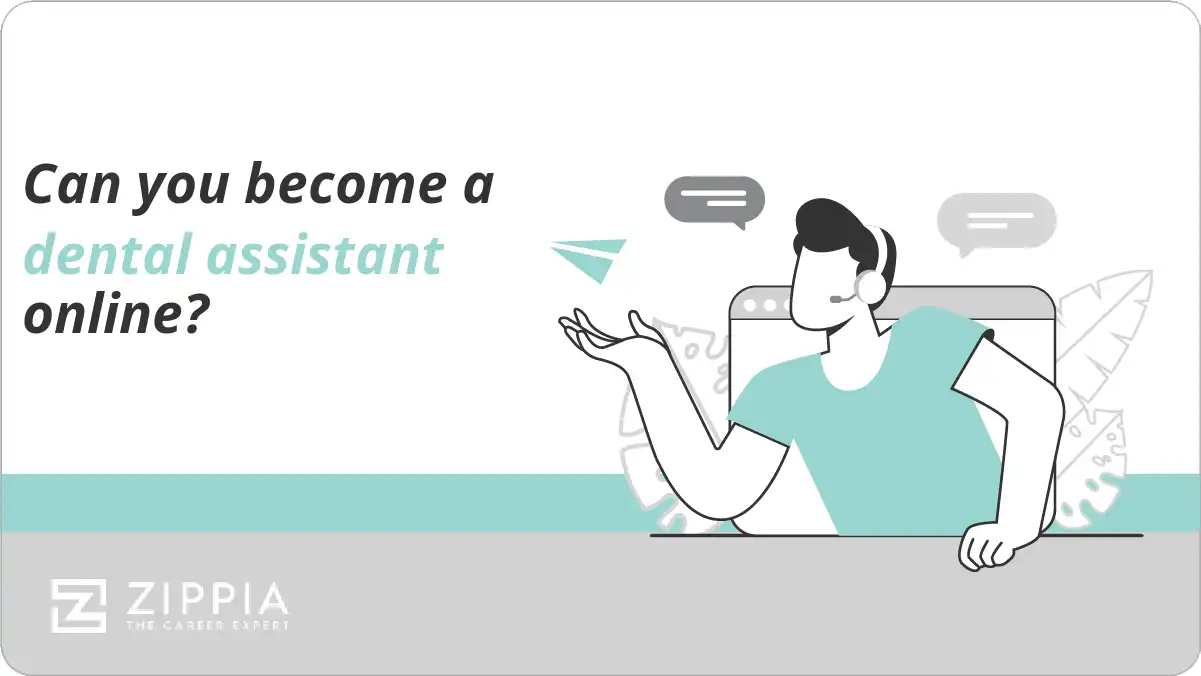 Can you become a dental assistant online?