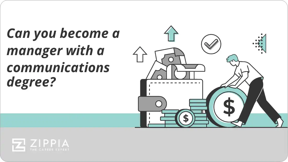 Can you become a manager with a communications degree?
