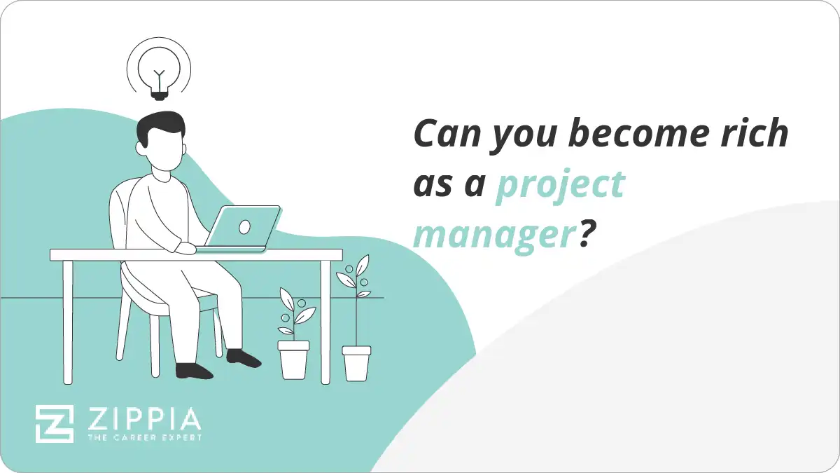 Can you become rich as a project manager?