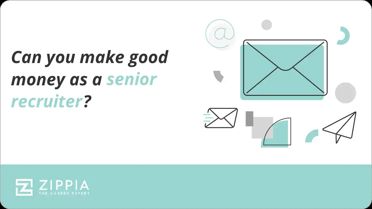 Can you make good money as a senior recruiter?