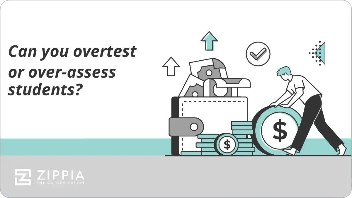 Can you overtest or over-assess students?