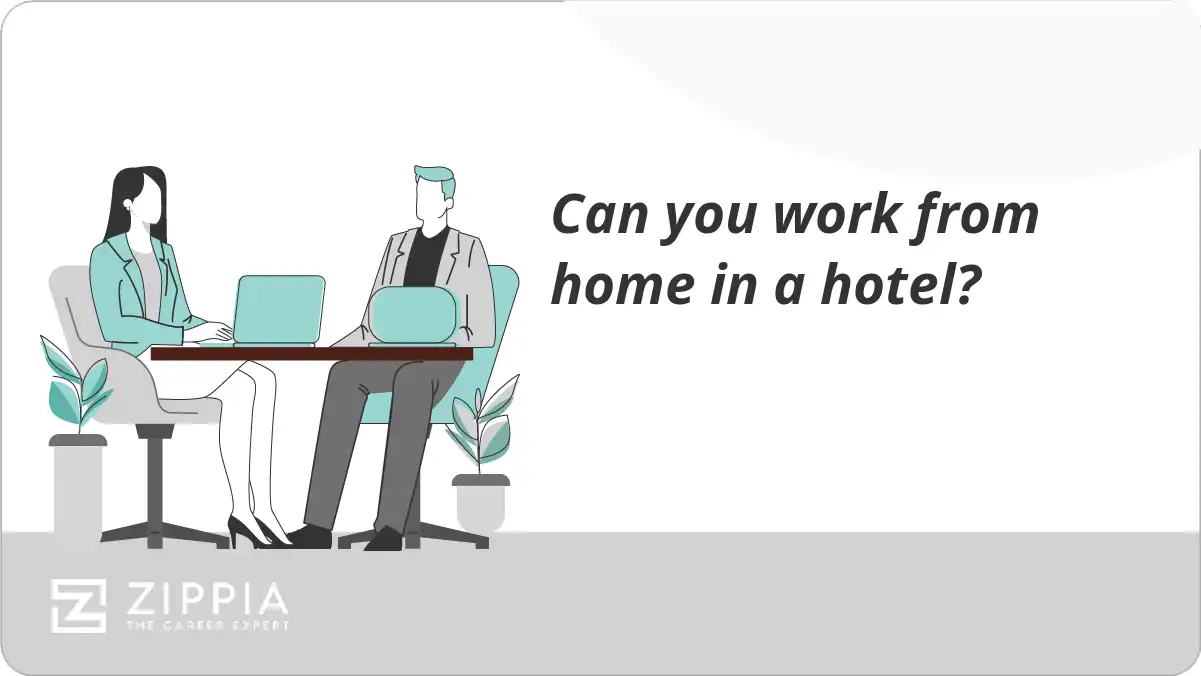 Can you work from home in a hotel?