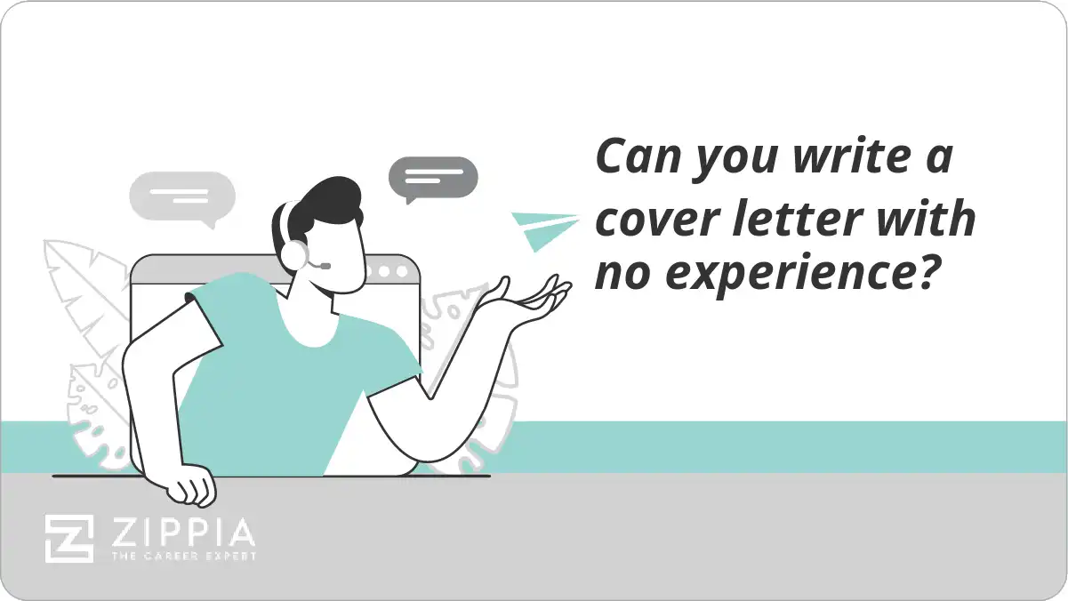 Can you write a cover letter with no experience?