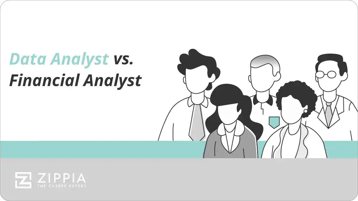 Data Analyst vs. Financial Analyst Zippia