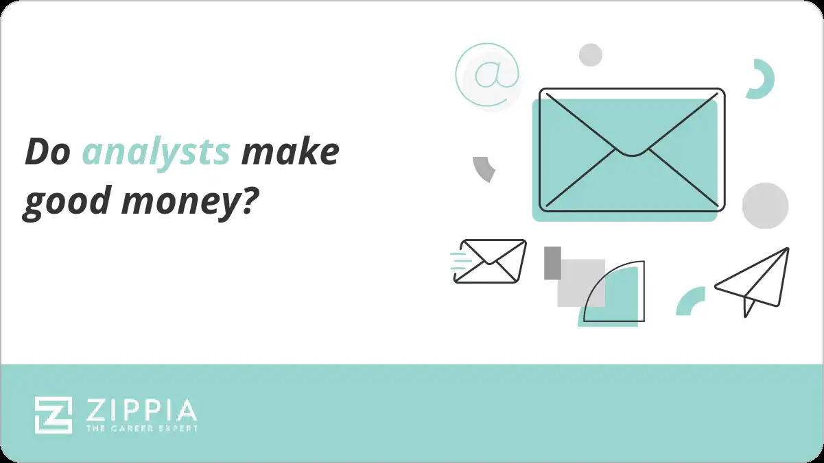 Do analysts make good money?