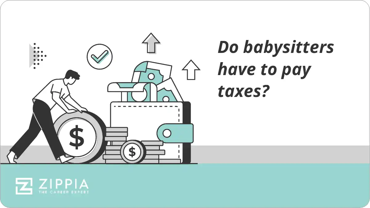 Do babysitters have to pay taxes?