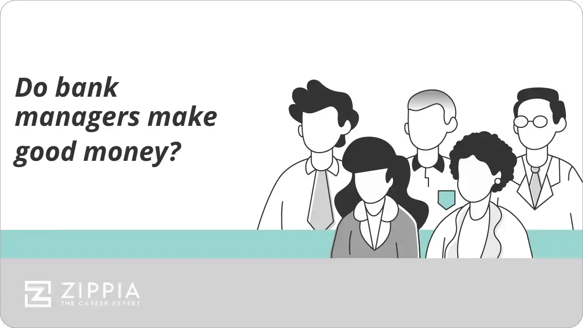 Do bank managers make good money?