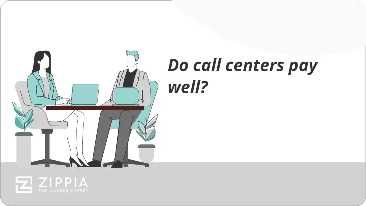Do call centers pay well? Zippia