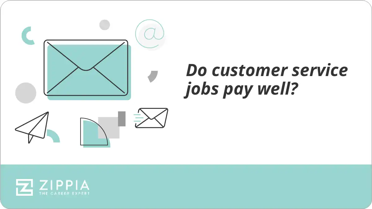 Do customer service jobs pay well?