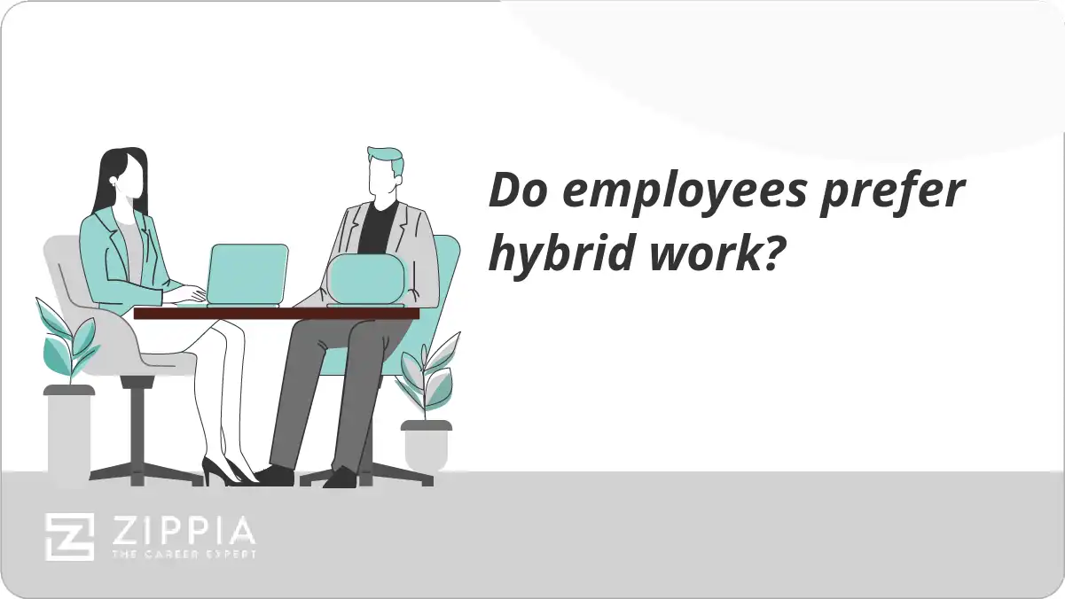 Do employees prefer hybrid work?