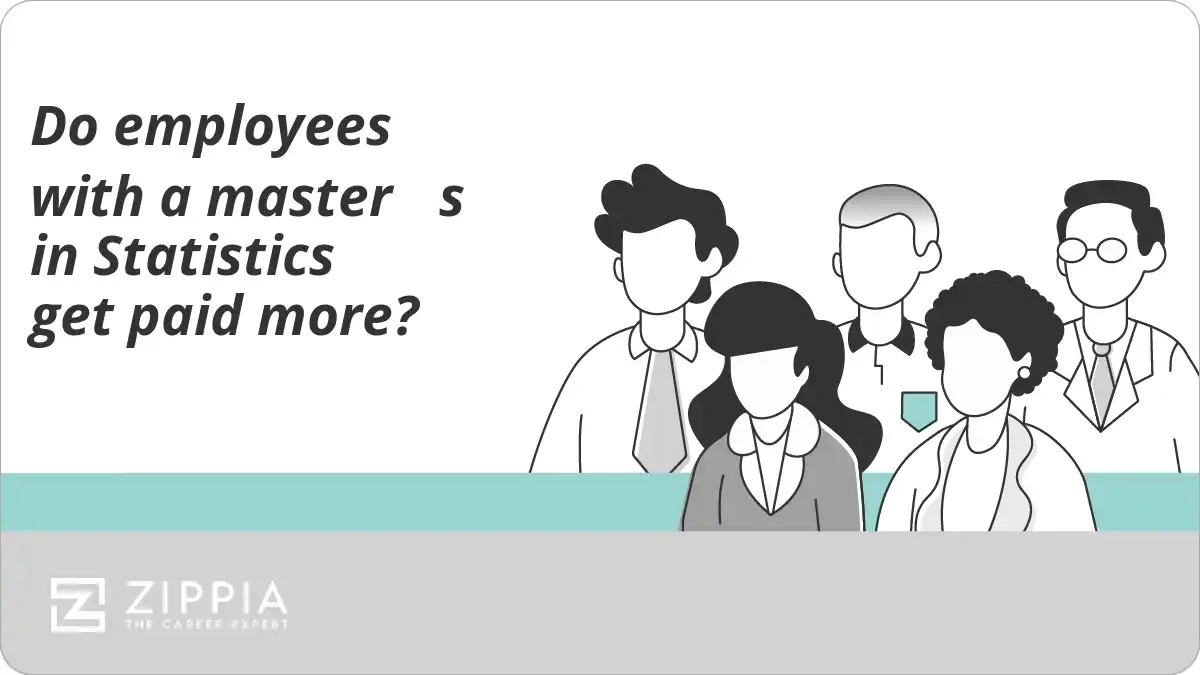 Do employees with a master s in Statistics get paid more?