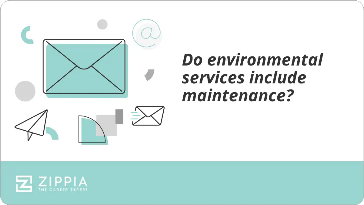 Do environmental services include maintenance?