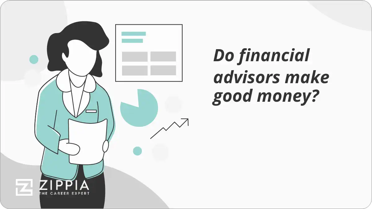 Do financial advisors make good money?