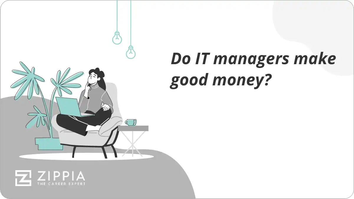 Do IT managers make good money?