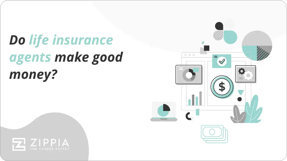 Do life insurance agents make good money?
