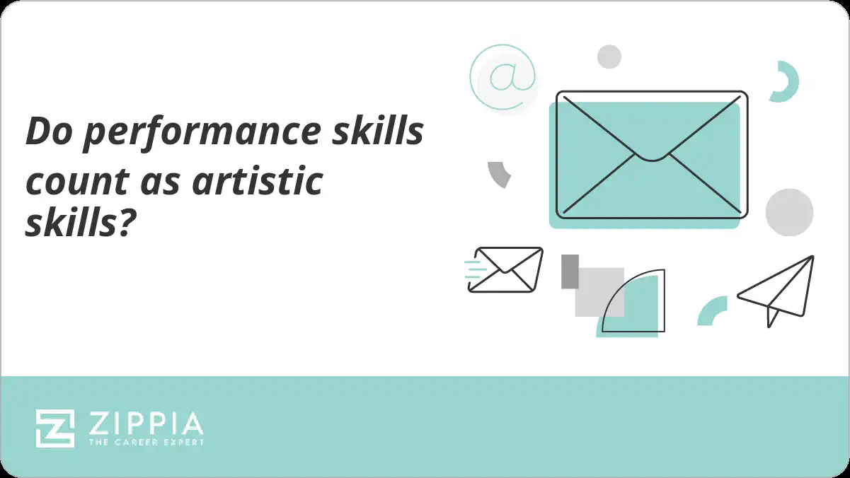 Do performance skills count as artistic skills?