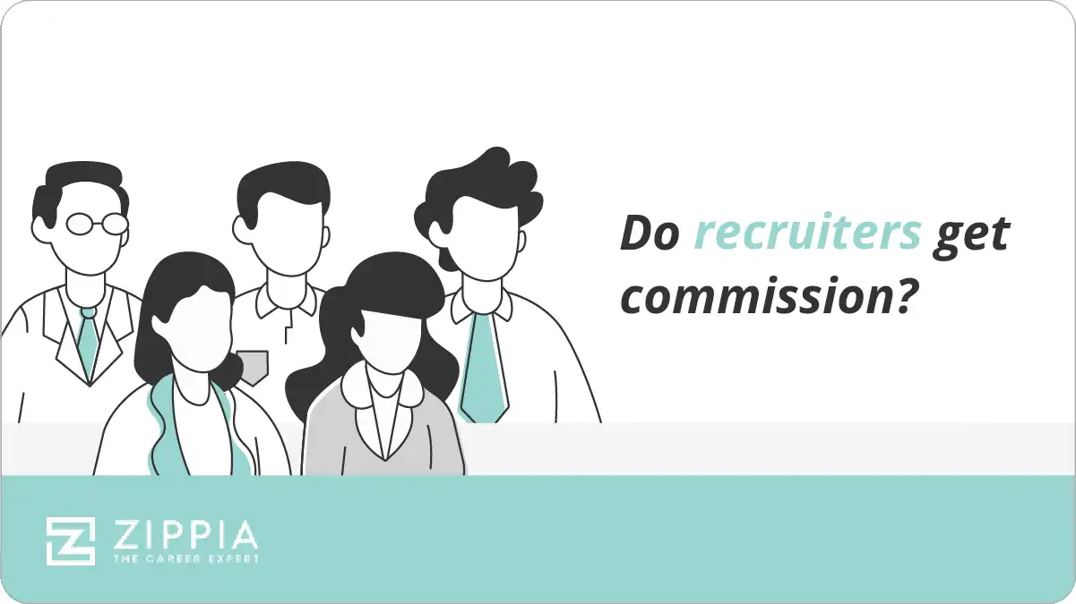 Do recruiters get commission?