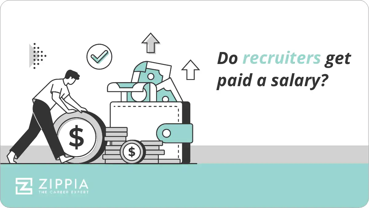 Do recruiters get paid a salary?