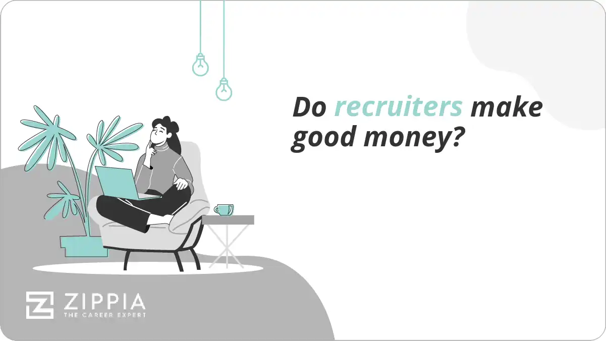 Do recruiters make good money?