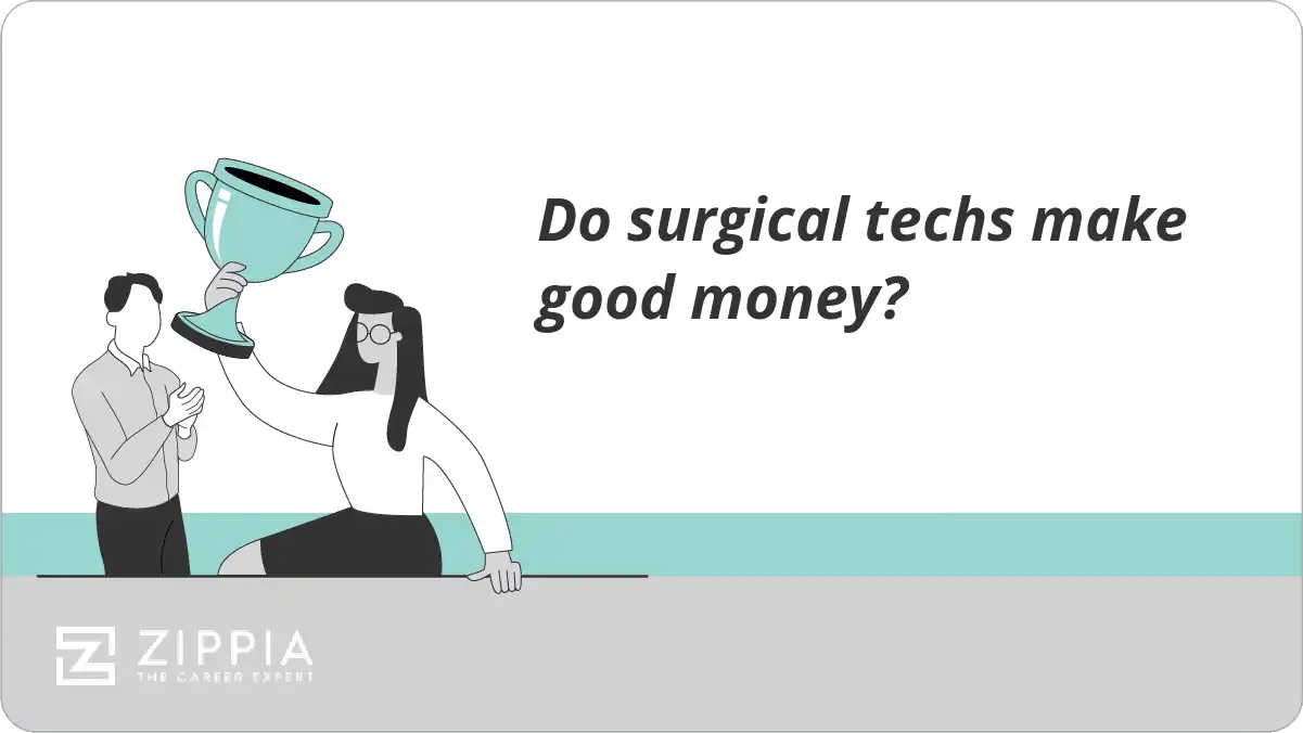 Do surgical techs make good money?