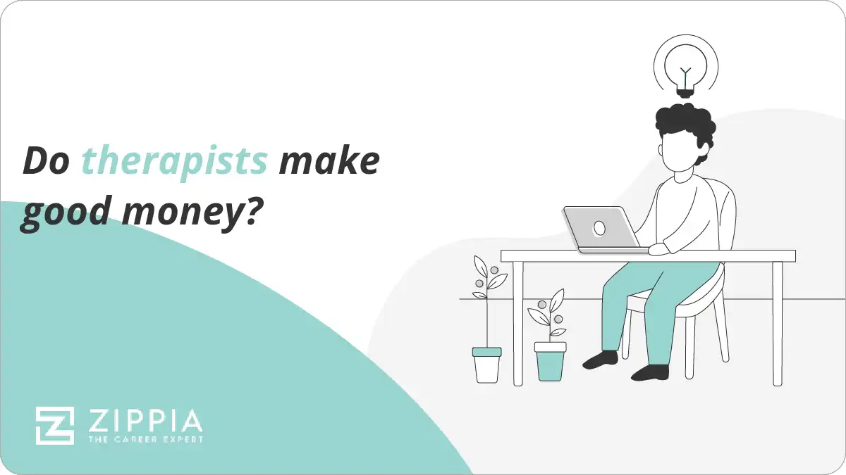 Do therapists make good money?