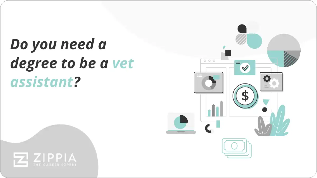 Do you need a degree to be a vet assistant?