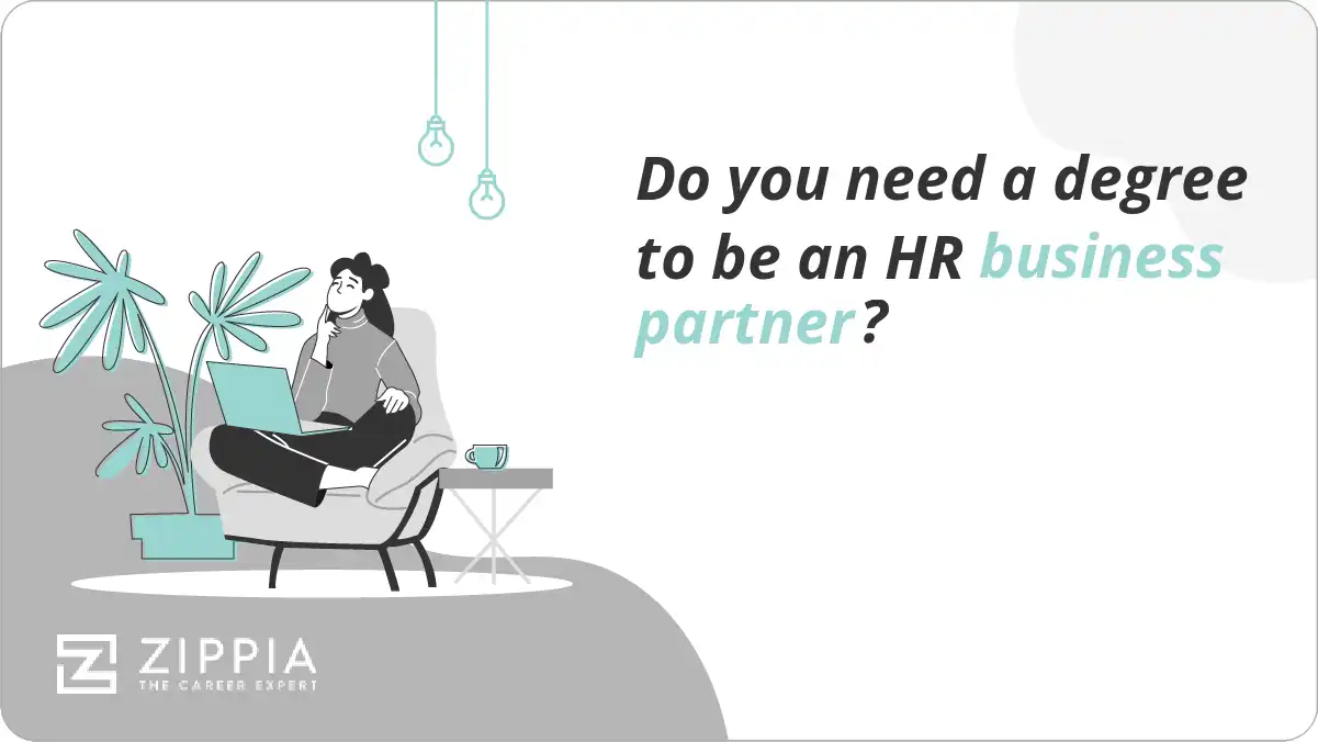 Do you need a degree to be an HR business partner?