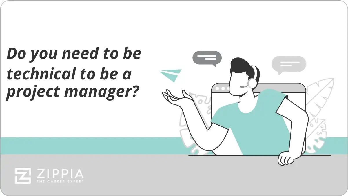 Do you need to be technical to be a project manager?