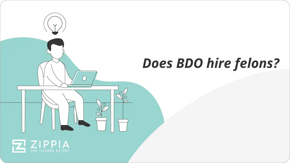 Does BDO hire felons?