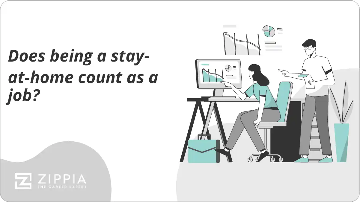 Does being a stay-at-home count as a job?