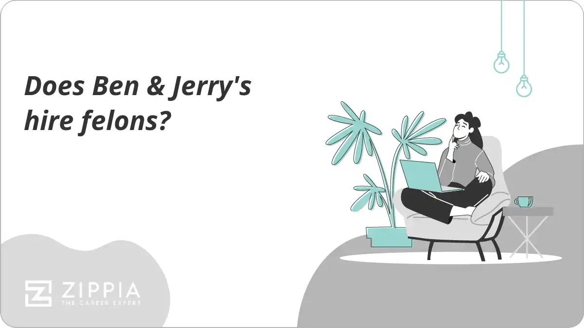 Does Ben & Jerry's hire felons?