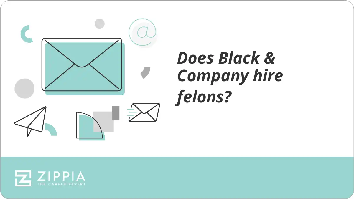 Does Black & Company hire felons?
