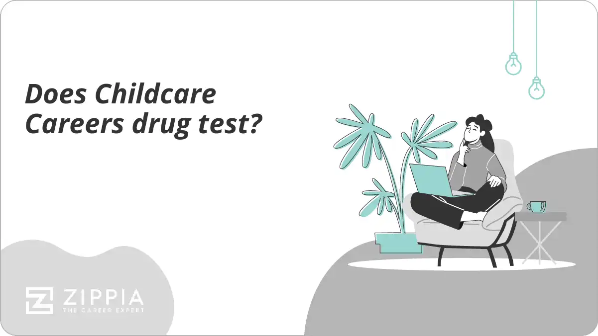 Does Childcare Careers drug test?