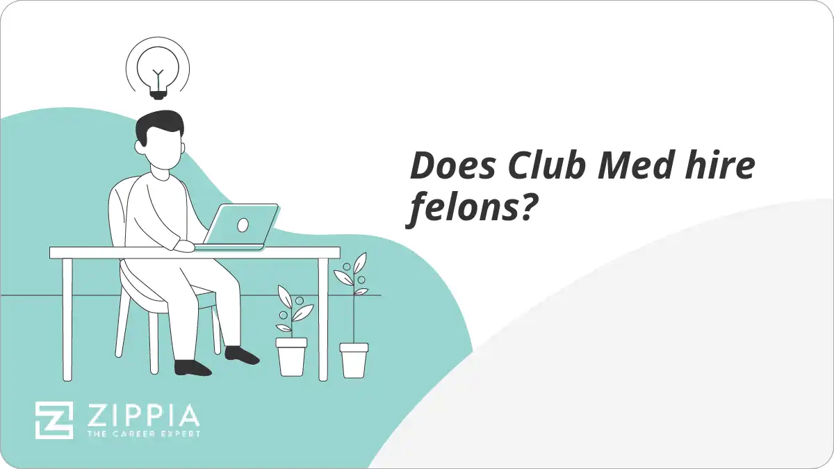 Does Club Med hire felons?