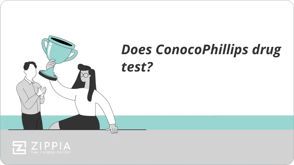 Does ConocoPhillips drug test?