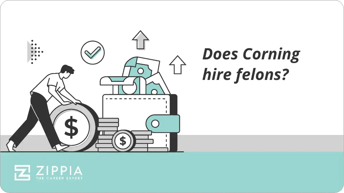 Does Corning hire felons?