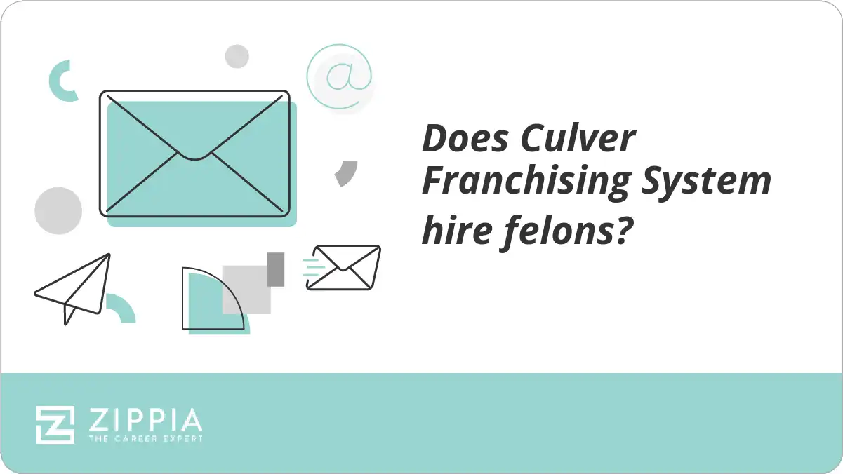Does Culver Franchising System hire felons?