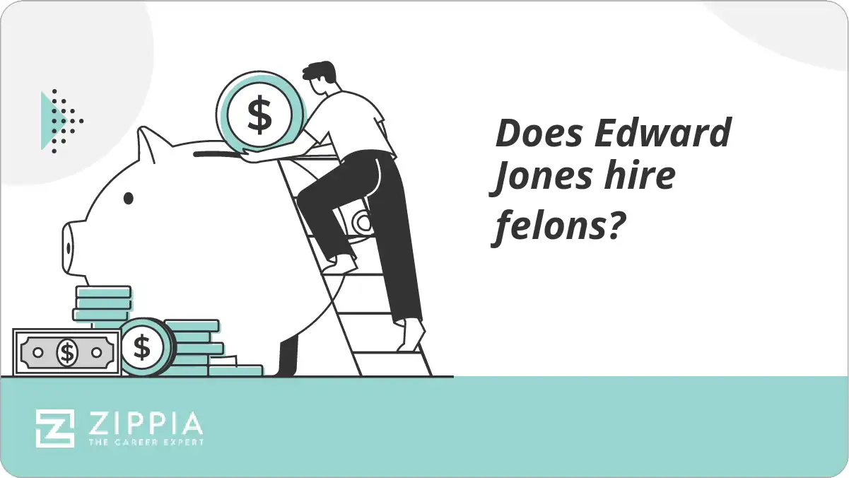 Does Edward Jones hire felons?