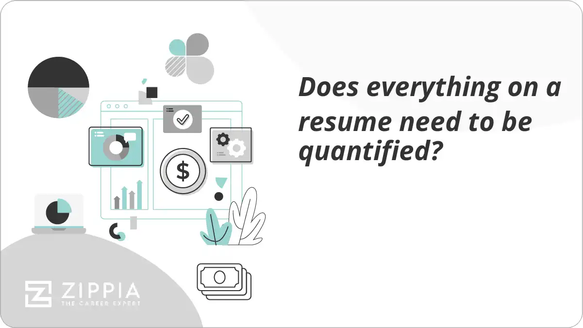 Does everything on a resume need to be quantified?