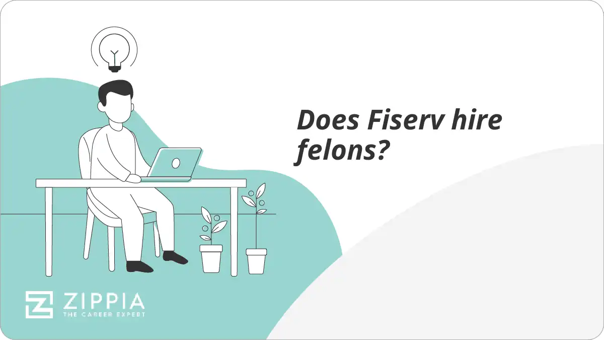 Does Fiserv hire felons?
