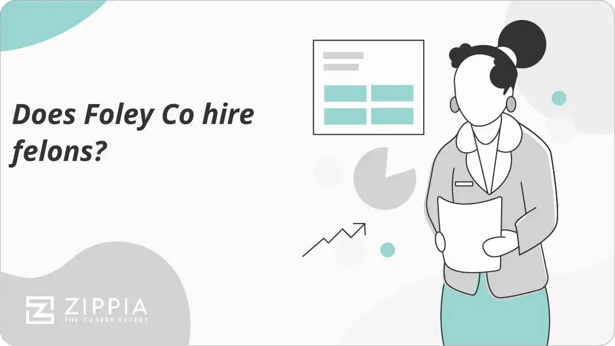 Does Foley Co hire felons?