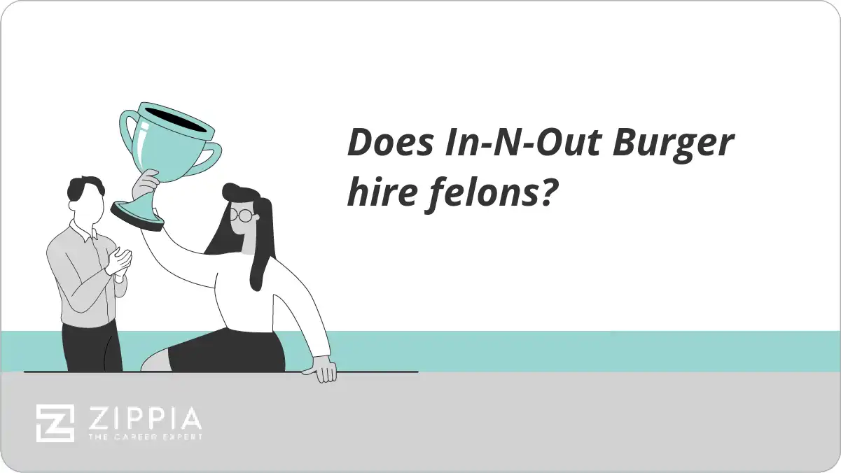 Does In-N-Out Burger hire felons?