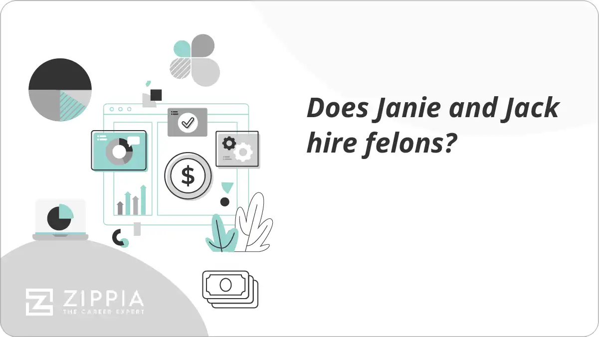 Does Janie and Jack hire felons?
