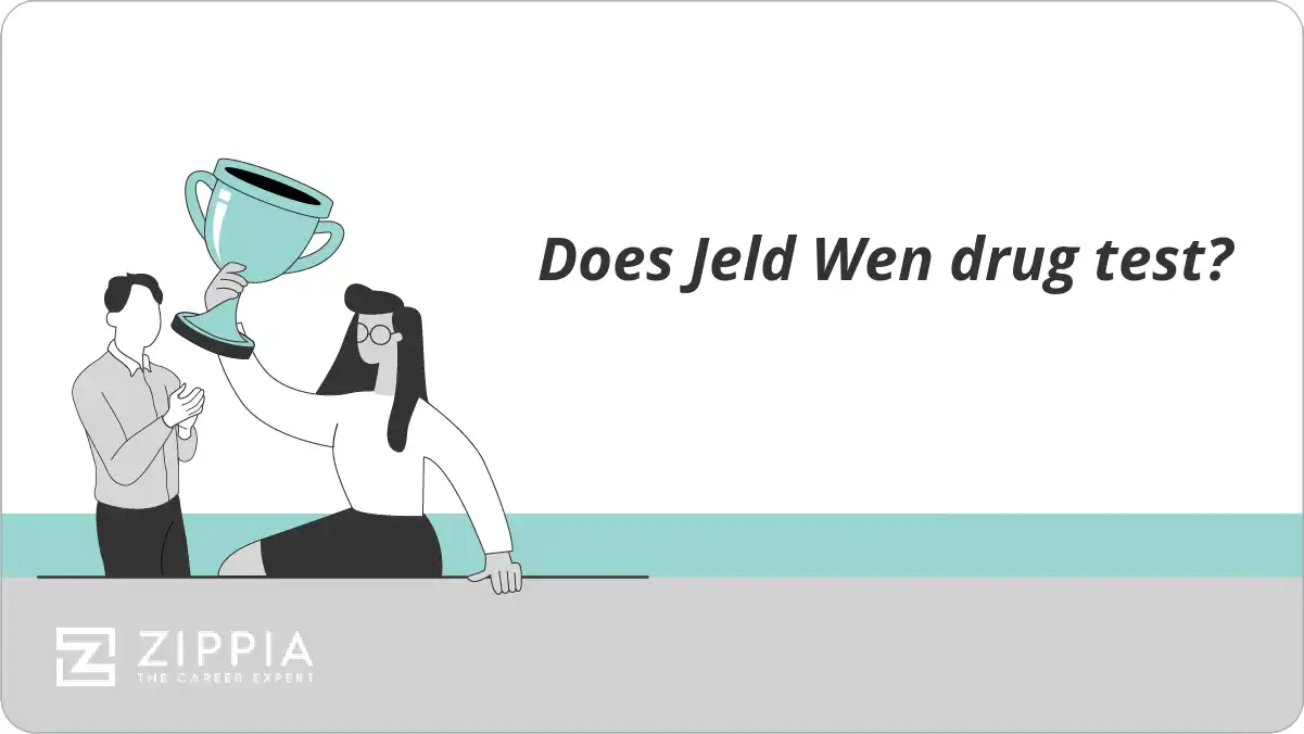 Does Jeld Wen drug test?