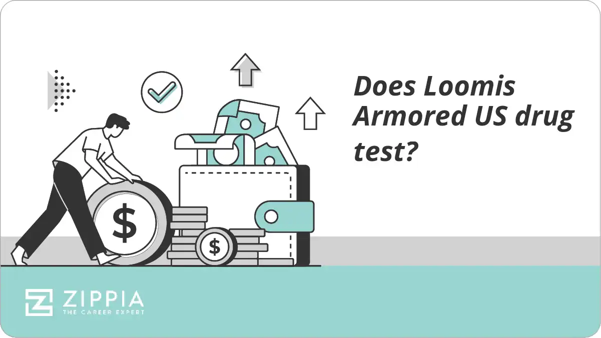 Does Loomis Armored US drug test?