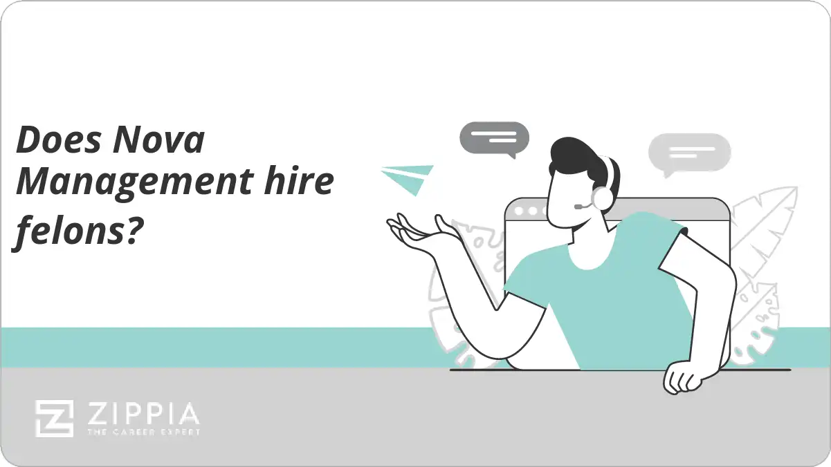 Does Nova Management hire felons?